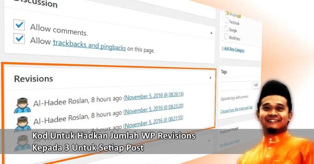 4 Cara Hadkan Jumlah WordPress Revisions Untuk Setiap Post